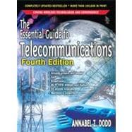 The Essential Guide to Telecommunications 9780131487253