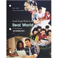 Small Group Communication in the Real World 9781465247254