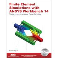 Finite Element Simulations With ANSYS Workbench 14 9781585037254