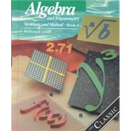 Algebra and Trigonometry, Grades 10-12 Structure and Method Book 2: Mcdougal Littell Structure & Method 9780395977255