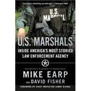 U.S. Marshals: Inside America's Most Storied Law Enforcement
