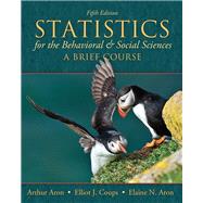Statistics for The Behavioral and Social Sciences A Brief Course 9780205797257