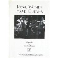 Real Women Have Curves 9780871297259