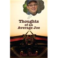 Thoughts of an Average Joe 9781939017260