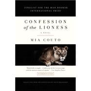 Confession of the Lioness A Novel 9781250097262