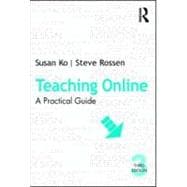 Teaching Online: A Practical Guide 9780415997263