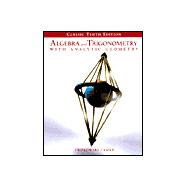 Algebra and Trigonometry With Analytic Geometry 9780534397265