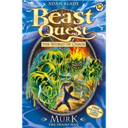 Beast Quest: 34: Murk the Swamp Man 9781408307267
