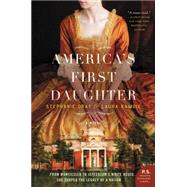 America's First Daughter 9780062347268