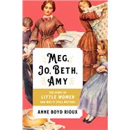 Meg, Jo, Beth, Amy 9780393357271