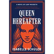 Queen Hereafter