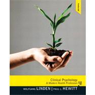 Clinical Psychology: A Modern Health Profession 9780132397278