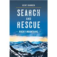 Search and Rescue Rocky Mountains 9781493037278