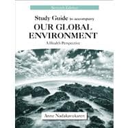 Our Global Environment 9781577667278