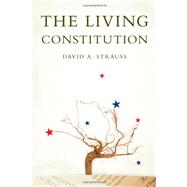 The Living Constitution 9780195377279