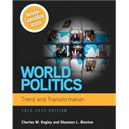 World Politics Trend and Transformation, 2014 - 2015 (with CourseMate Printed Access Card) 9781285437279