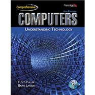 Computers: Understanding Technology Comp. with Encore CD 9780763837280