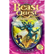 Beast Quest: 36: Vespick the Wasp Queen 9781408307281