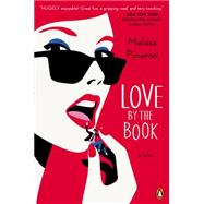 Love by the Book A Novel 9780143127284