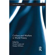 Civilians and Warfare in World History 9780367887285