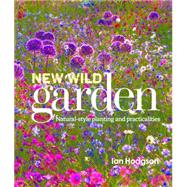 New Wild Garden 9780711237285