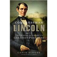 Congressman Lincoln 9781451697285