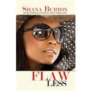 Flaw Less