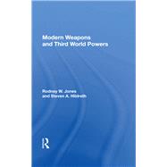 Modern Weapons And Third World Powers 9780367017286