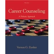 Career Counseling A Holistic Approach 9781305087286