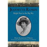 Jeannette Rankin 9781493017287