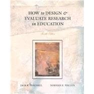 How to Design and Evaluate Research in Education 9780073657288