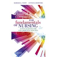 Clinical Companion for Fundamentals of Nursing 9780323597289