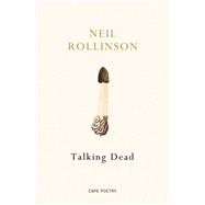Talking Dead 9780224097291