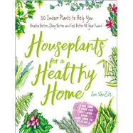Houseplants for a Healthy Home 9781507207291