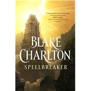 Spellbreaker 9780765317292