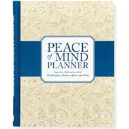 Peace of Mind Planner 9781441317292