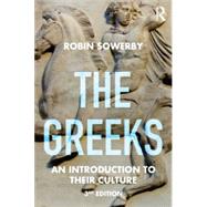 The Greeks: An Introduction to Their Culture 9780415727297