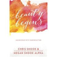 Beauty Begins 9781601427298