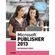 Microsoft® Publisher 2013 9781285167299