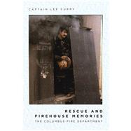 Rescue and Firehouse Memories 9781728307299