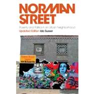Norman Street Poverty and Politics in an Urban Neighborhood, Updated Edition 9780195367300