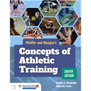 Pfeiffer's Concepts of Athletic Training 9781284127300