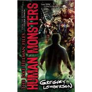 Human Monsters 9781605427300