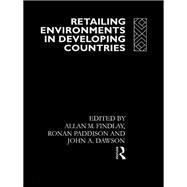 Retailing Environments in Developing Countries