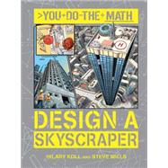 Design a Skyscraper 9781609927301