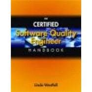 The Certified Software Quality Engineer Handbook 9780873897303