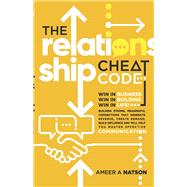 The Relationship Cheat Code