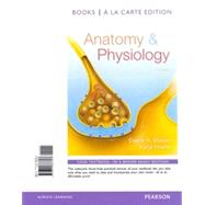 Anatomy and Physiology 9780321967305