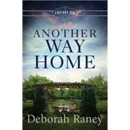 Another Way Home 9781501807305