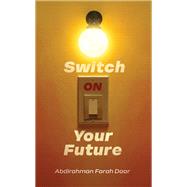 Switch On Your Future